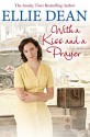 With a Kiss and a Prayer - Ellie Dean