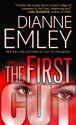 The First Cut: A Novel - Dianne Emley