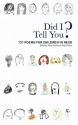 Did I Tell You? 131 Poems for Children in Need - Nicky Gould, Vicky Wilson