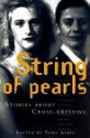 String of Pearls: Stories about Cross-Dressing - Tony Ayres