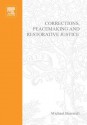 Corrections, Peacemaking and Restorative Justice: Transforming Individuals and Institutions - Michael C. Braswell, John Fuller