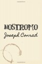 Nostromo: Original and Unabridged - Joseph Conrad