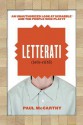 Letterati: An Unauthorized Look at Scrabble? and the People Who Play It - Paul McCarthy