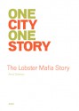 The Lobster Mafia Story - Anna Solomon