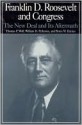 Franklin D. Roosevelt and Congress: The New Deal and Its Aftermath - Thomas Phillip Wolf, William Pederson, Byron Daynes