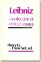 Leibniz: A Collection of Critical Essays - Harry G. Frankfurt