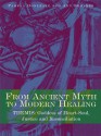 From Ancient Myth to Modern Healing: Themis: Goddess of Heart-Soul, Justice and Reconciliation - Pamela Donleavy, Ann Shearer