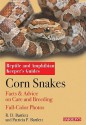 Corn Snakes - Richard D. Bartlett, Patricia P. Bartlett