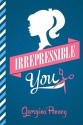 Irrepressible You: Destiny Romance - Georgina Penney