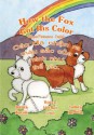 How the Fox Got His Color Bilingual Vietnamese-English - Adele Marie Crouch, Megan Gibbs, Dang Manh Kha