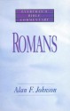 Romans- Everyman's Bible Commentary - Alan F. Johnson