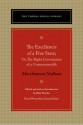 The Excellencie of a Free State: Or, The Right Constitution of a Commonwealth - Marchamont Nedham