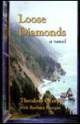 Loose Diamonds - Theodora Overton, Barbara Morgan