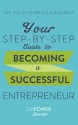 The Yin of Starting A Business: Your Step-By-Step Guide To Becoming A Successful Entrepreneur (The Yin and Yang of Starting A Business Book 1) - Misty Gibbs, Tanya White