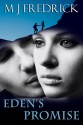 Eden's Promise - M.J. Fredrick