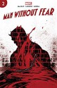 Man Without Fear (2019) #2 (of 5) - Charles MacKay, Kyle Hotz, Stefano Landini