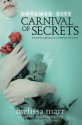 Untamed City: Carnival of Secrets - Melissa Marr