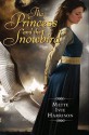 The Princess and the Snowbird - Mette Ivie Harrison