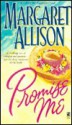 Promise Me - Margaret Allison