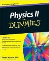 Physics II for Dummies - Steven Holzner