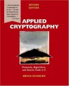 Applied Cryptography: Protocols, Algorithms, and Source Code in C - Bruce Schneier