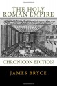 The Holy Roman Empire - James Bryce