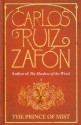 The Prince Of Mist (Niebla #1) - Carlos Ruiz Zafón