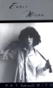 Early Work: 1970-1979 - Patti Smith