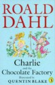 Charlie and the Chocolate Factory - Quentin Blake, Roald Dahl