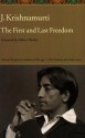 The First and Last Freedom - Jiddu Krishnamurti, Aldous Huxley