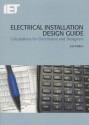 Electrical Installation Design Guide: Calculations for Electricians and Designers - Paul Cook