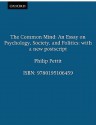 The Common Mind: An Essay on Psychology, Society, and Politics - Philip Pettit