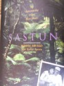 Sastun: My Apprenticeship With a Maya Healer - Rosita Arvigo, Marilyn Yaquinto, Nadine Epstein