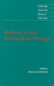 Medieval Islamic Philosophical Writings - Muhammad Ali Khalidi