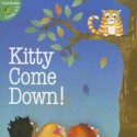 Kitty Come Down! - Jo Cleland, Anita DuFalla