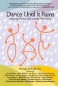 Dance Until It Rains - Lauren Springer Ogden, Vic Johnson, Various Authors, Joni McPherson, Jeanne Bellezzo