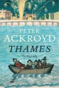 Thames: The Biography - Peter Ackroyd