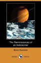 The Reminiscences of an Astronomer (Dodo Press) - Simon Newcomb