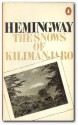 The Snows Of Kilimanjaro And Other Stories - Ernest Hemingway