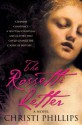 The Rossetti Letter - Christi Phillips