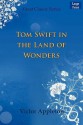 Tom Swift in the Land of Wonders - Victor Appleton