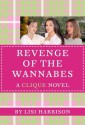 Revenge of the Wannabes - Lisi Harrison