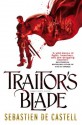 Traitor's Blade - Sebastien de Castell