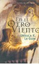 En el Otro Viento - Ursula K. Le Guin