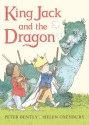 King Jack and the Dragon Board Book (Board Book) - Peter Bently, Helen Oxenbury