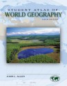 Student Atlas of World Geography - John Logan Allen