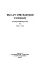 The Law of the European Community: including the EEA Agreement - Andrew Evans