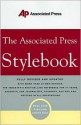 The Associated Press Stylebook and Briefing on Media Law - Norm Goldstein, Associated Press