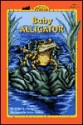 Baby Alligator GB: GB - Ginjer L. Clarke, Neecy Twinem