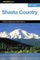 Explore! Shasta Country - Bruce Grubbs